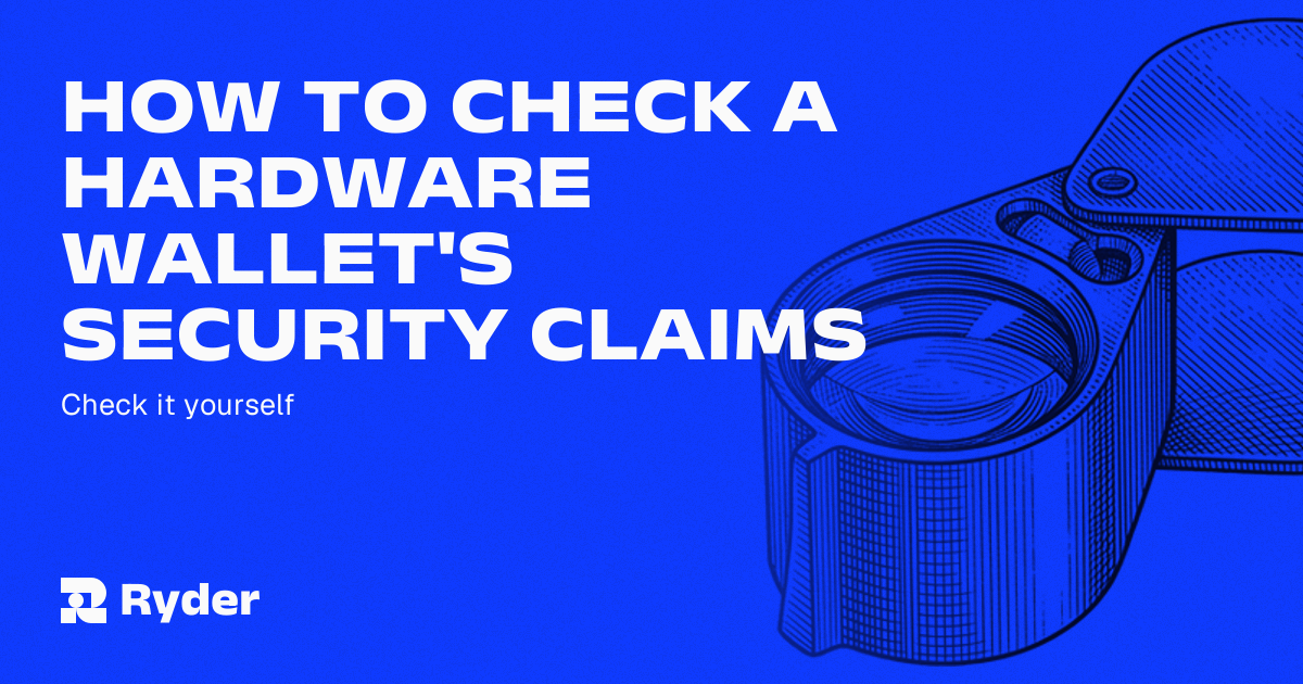 Five product claims laid out with a magnifier over the fine print beneath each, Ryder self-custody hardware wallet
