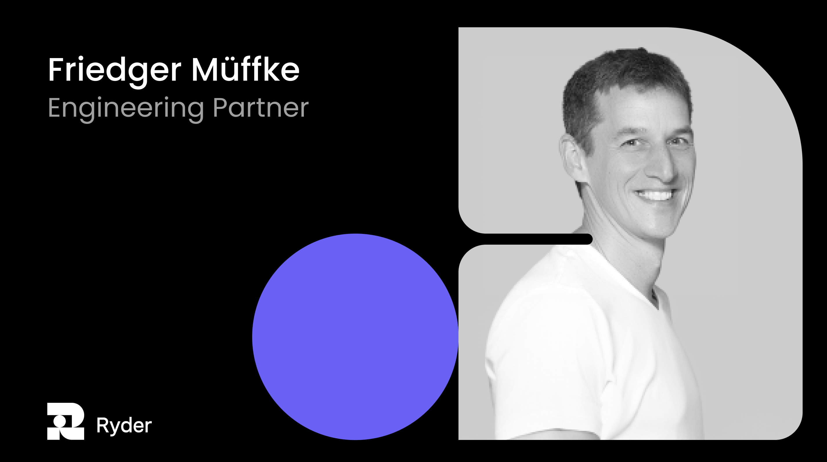 Introducing Friedger Müffke: Ryder's Software Partner