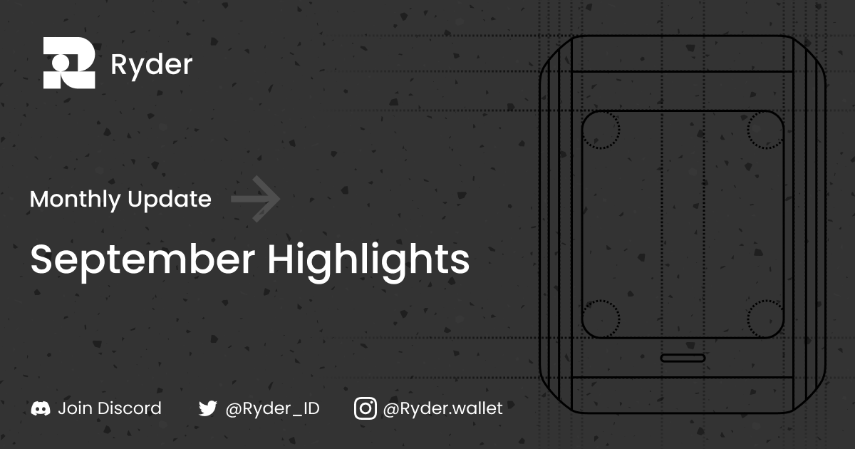Ryder Ecosystem Recap - September Highlight