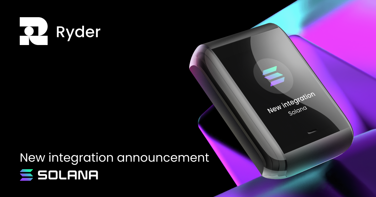 Ryder will integrate Solana: Joining the mission for Mainstream Web3 Adoption