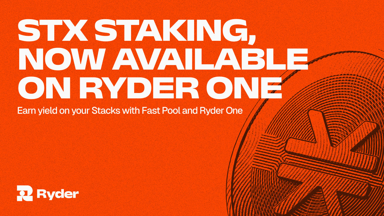 Stacks (STX) Staking is Officially Live on Ryder One