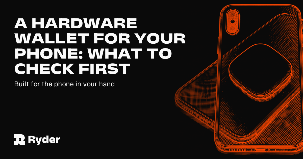 A compact signing device held against the back of a phone, with a spare tag left at home — Ryder self-custody hardware wallet