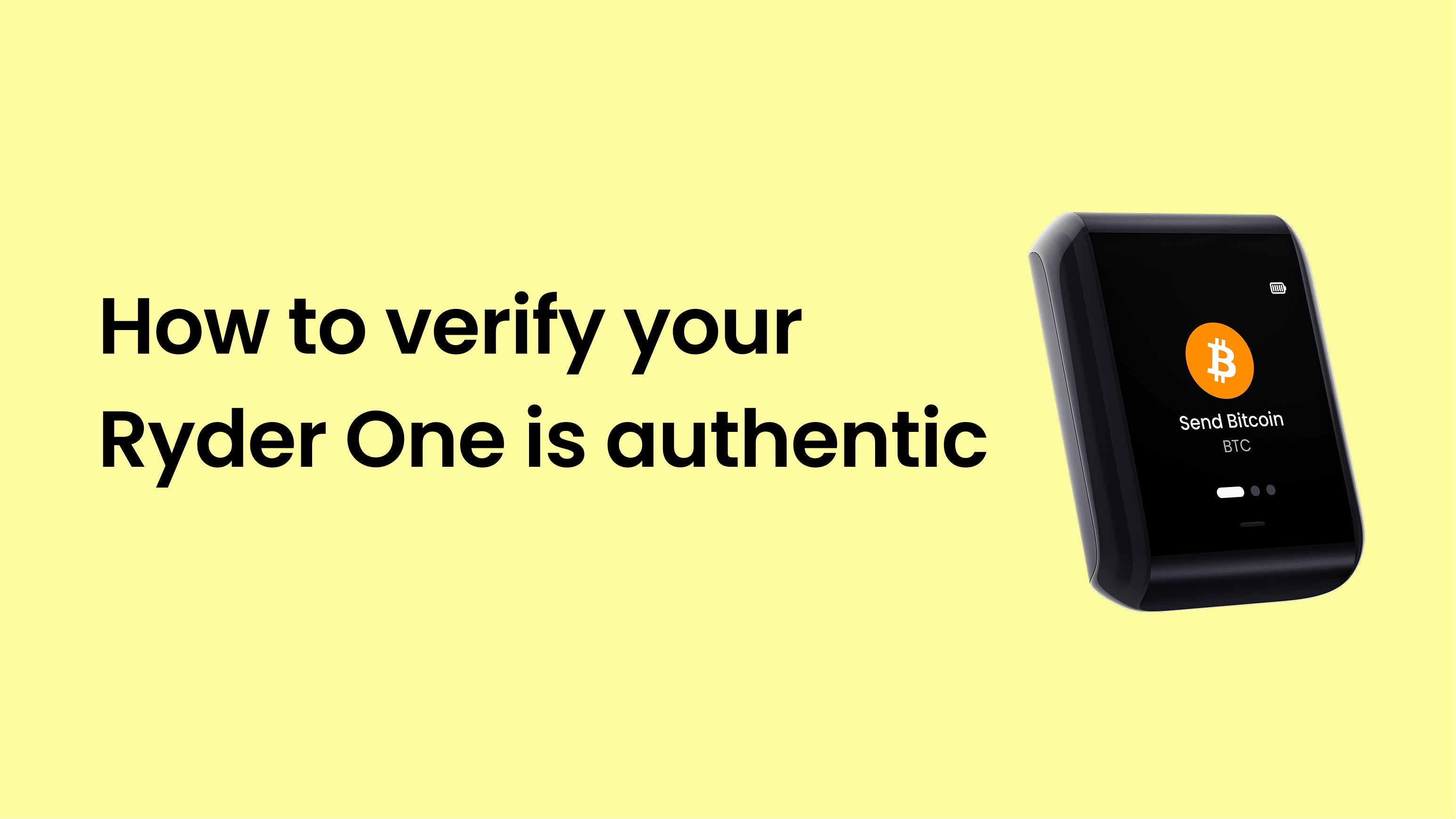 How to verify your Ryder One is authentic