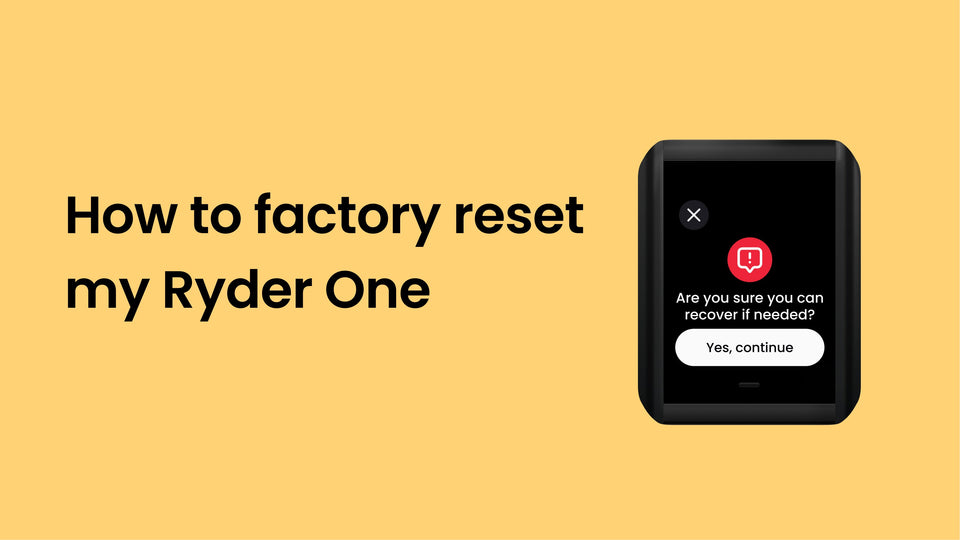 How to factory reset my Ryder One