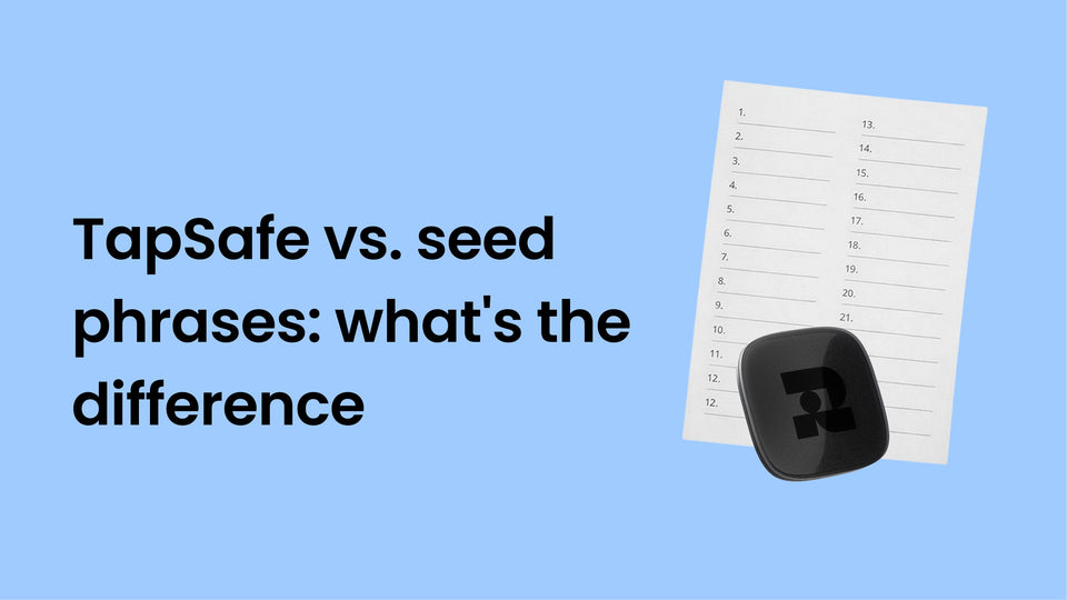 TapSafe vs. seed phrases — what's the difference?