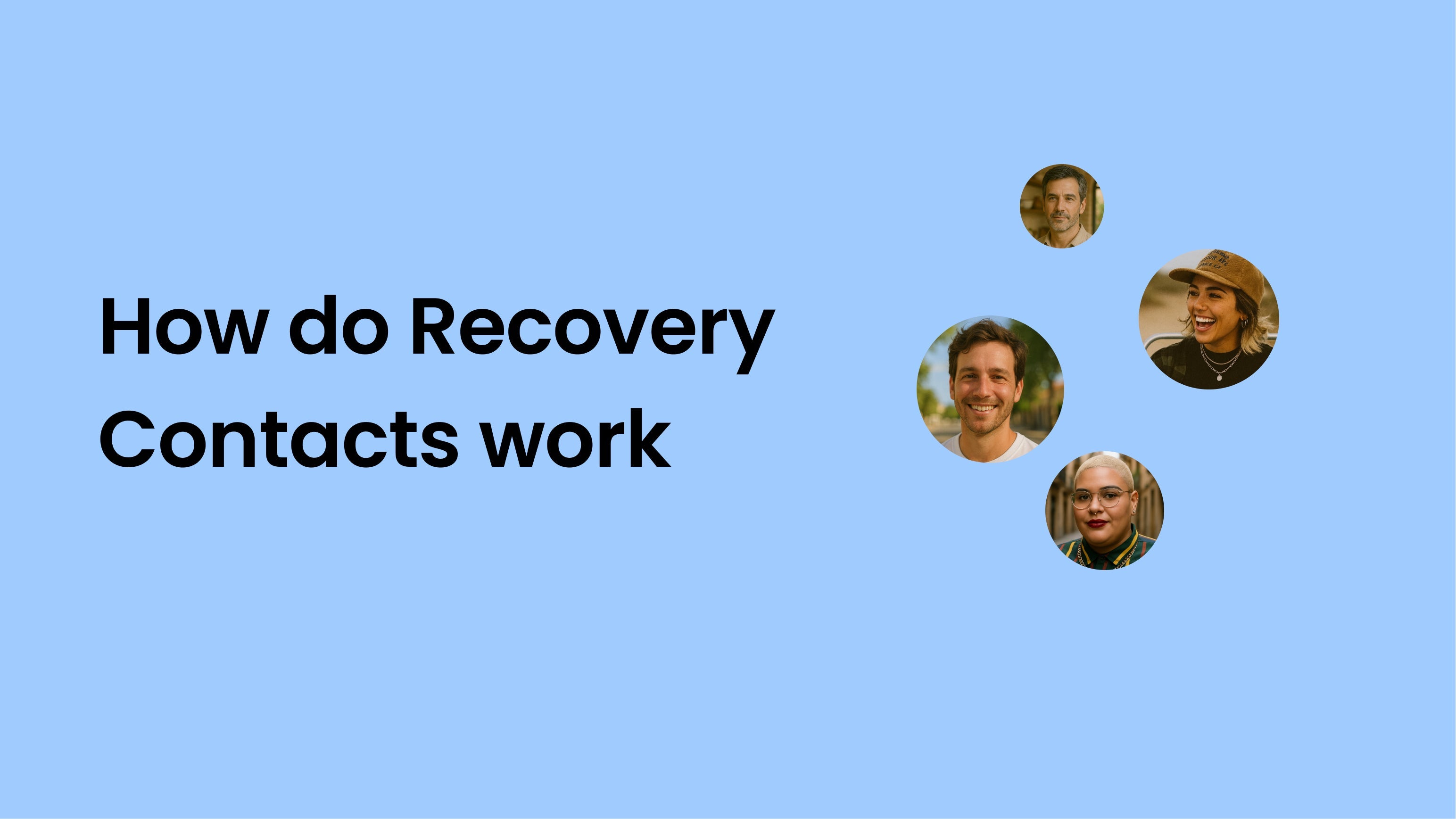 How do Recovery Contacts work?