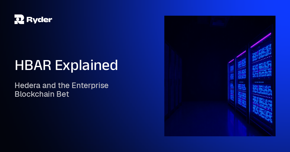Ryder blog hero reading Hedera and the Enterprise Blockchain Bet | HBAR Explained — hbar crypto