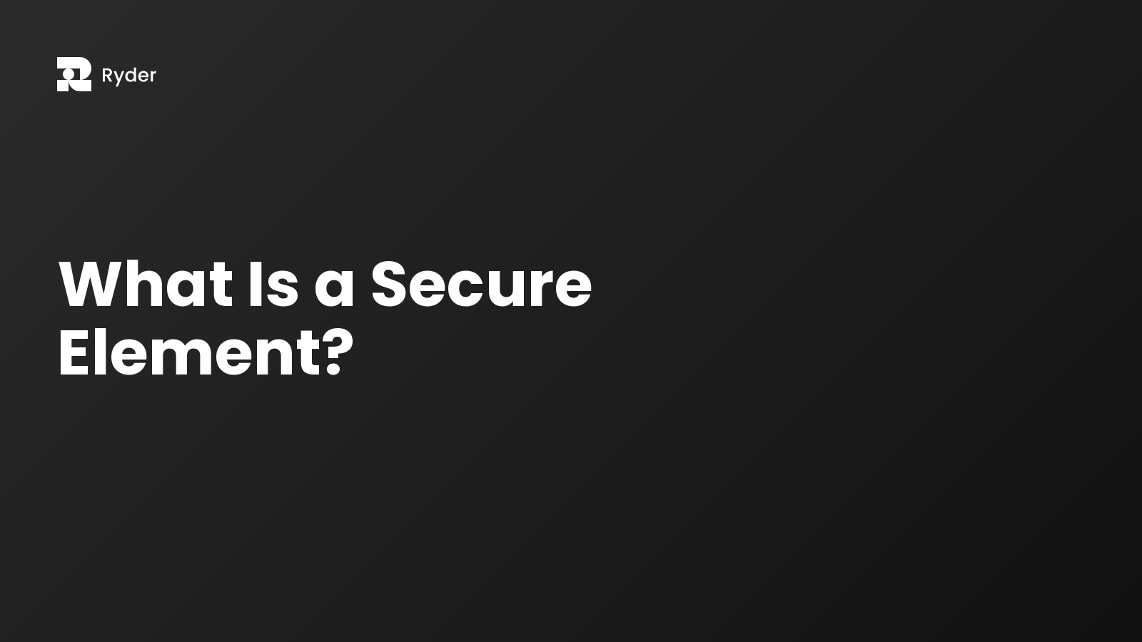 Ryder blog hero — what is a secure element?