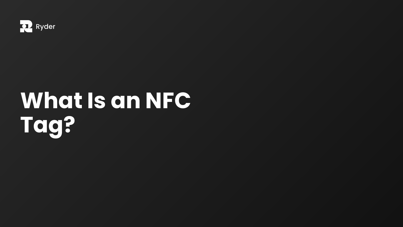 Ryder blog hero — what is an nfc tag?